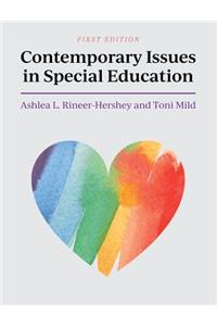 Contemporary Issues in Special Education