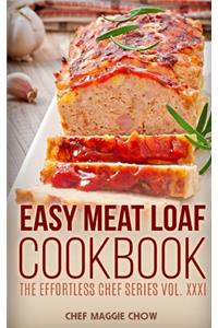 Easy Meat Loaf Cookbook