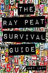 Ray Peat Survival Guide