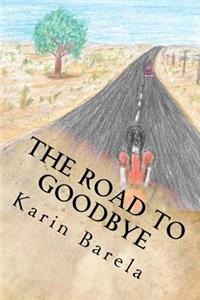 Road to Goodbye