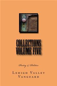 Lehigh Valley Vanguard Collections Volume FIVE