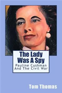 Lady was a Spy