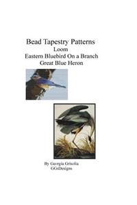 Bead Tapestry Patterns Loom Eastern Bluebird On a Branch Great Blue Heron
