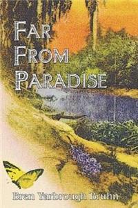 Far From Paradise