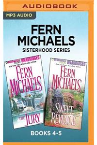 Fern Michaels Sisterhood Series: Books 4-5