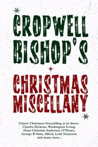 Cropwell Bishop's Christmas Miscellany