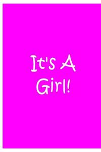 It's A Girl - Notebook / Journal / Blank Lined Pages / Collectible