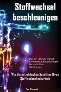 Stoffwechsel beschleunigen