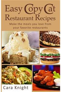 Easy Copy Cat Restaurant Recipes