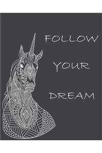 Follow Your Dreams
