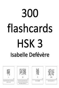 300 flashcards HSK 3