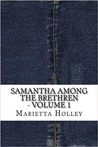 Samantha Among the Brethren