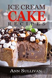 Ice Cream Cake Recipes