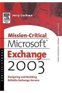 Mission-Critical Microsoft Exchange 2003