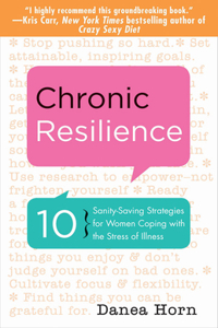 Chronic Resilience