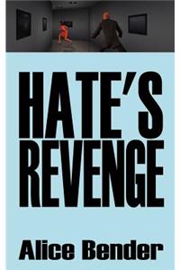 Hate's Revenge