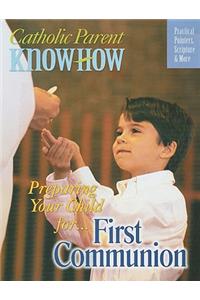 Preparing Your Child For... First Communion