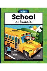 School/La Escuela