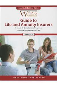 Weiss Ratings Guide to Life & Annuity Insurers, Summer 2015