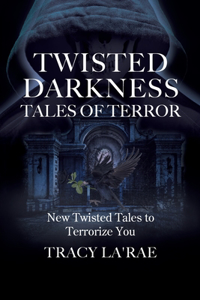 Twisted Darkness Tales of Terror