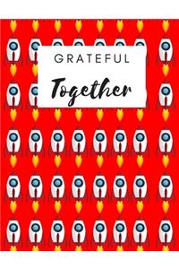 Grateful Together