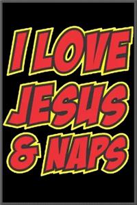 I love jesus and naps