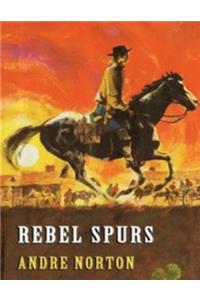 Rebel Spurs (Annotated)