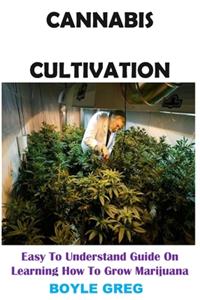 Cannabis Cultivation