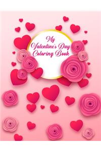 My Valentine's Day Coloring Book