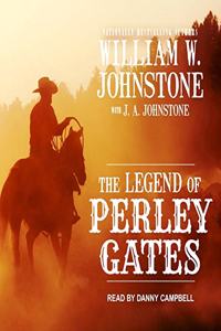 Legend of Perley Gates Lib/E