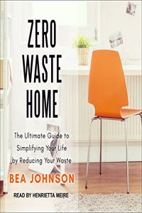 Zero Waste Home Lib/E