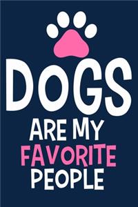 Dogs Are My Favorite People