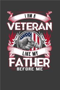 I M A Veteran Like My Father Before Me