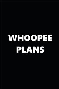 2020 Daily Planner Whoopee Plans Black White 388 Pages