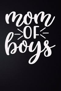 Mom Of Boys