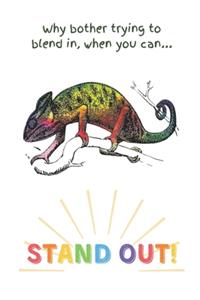 Stand Out!