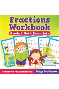 Fractions Workbook Grade 4 Math Essentials