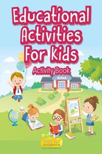 Educational Activities for Kids Activity Book