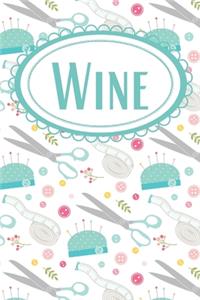 Pincushion Wine Journal for Seamstress