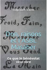 Don, raisons et l'ASBL Masaber