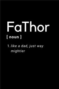 Fathor - Like A Dad, Just Way Mightier