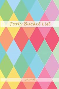 Forty Bucket List Journal