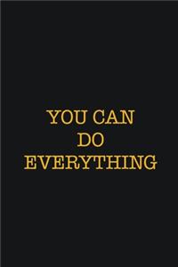 You can do Everything