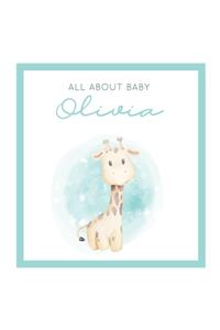 All About Baby Olivia