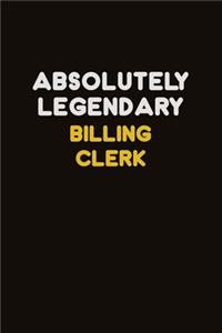 Absolutely Legendary Billing Clerk