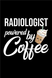 Radiologist Powered by Coffee
