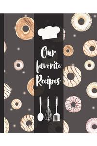Our favorite Recipes
