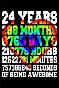 24 Years Of Being Awesome