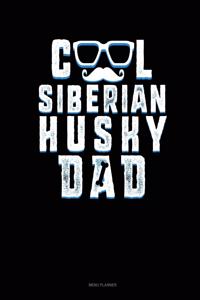 Cool Siberian Husky Dad