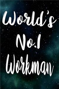 Worlds No.1 Workman